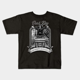 Don't King Kids T-Shirt